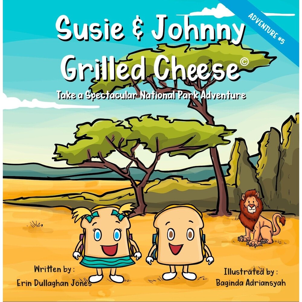 Susie & Johnny Grilled Cheese Take a Spectacular National Park Adventure